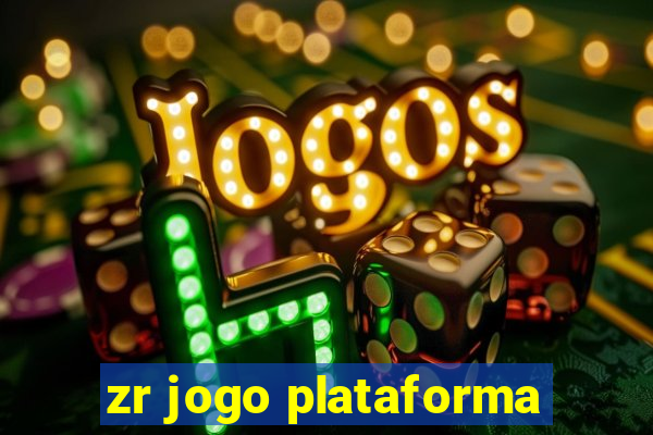 zr jogo plataforma